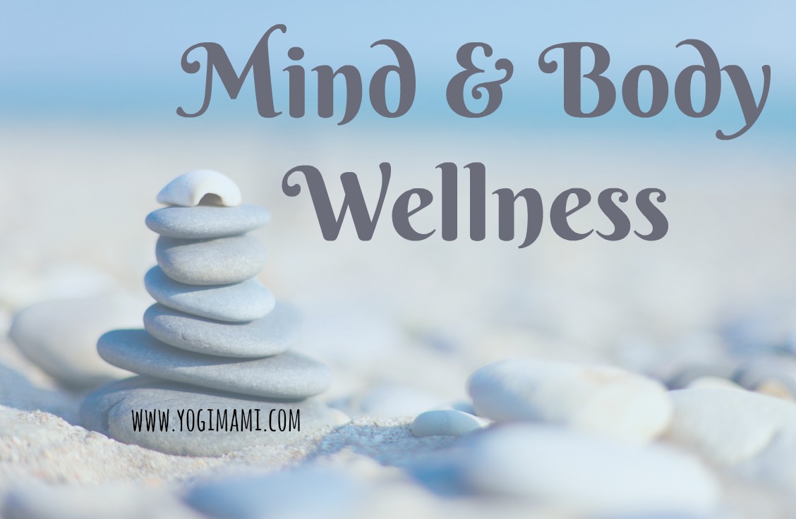 Mind & Body Wellness