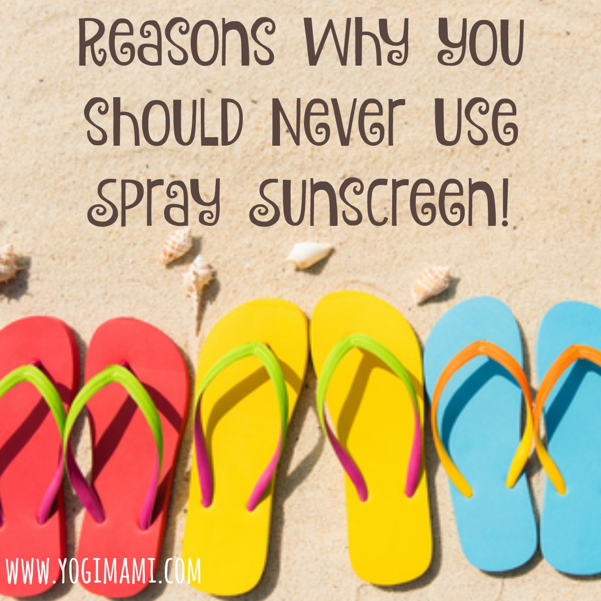 Dangers of Spray Sunscreen